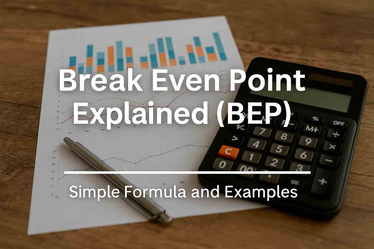 Break Even Point Explained (BEP) | Simple Formula and Examples